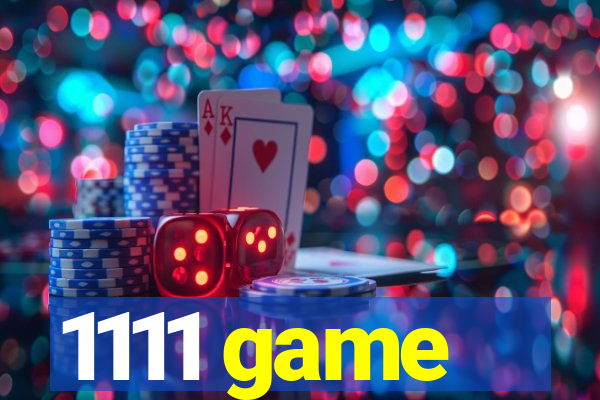 1111 game